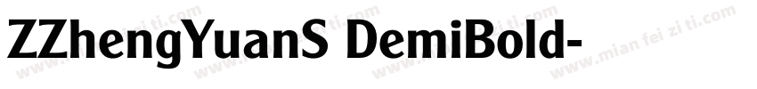 ZZhengYuanS DemiBold字体转换